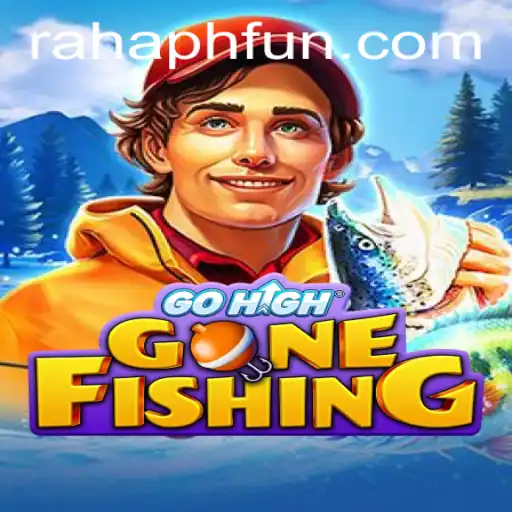 Unveiling the Thrills of GoHighGoneFishing: A Dive into RahaPH's Latest Sensation