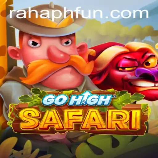 Discovering GoHighSafari: The Ultimate Interactive Adventure Game with RahaPH Elements