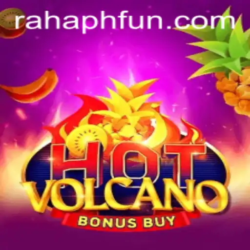 Experience the Thrill of HotVolcanoBonusBuy: An In-Depth Exploration