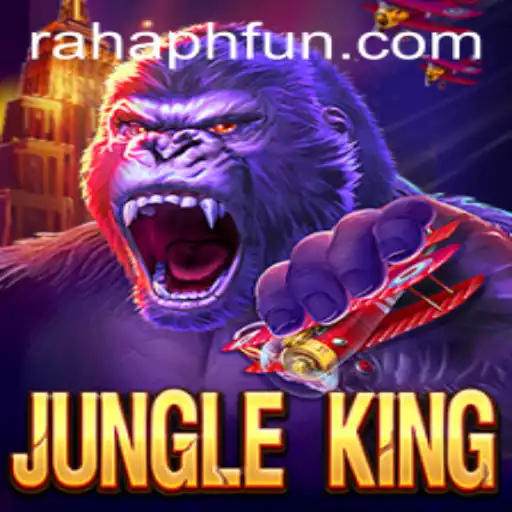 JungleKing: The Ultimate Adventure Game Redefining the Gaming Sphere with RahaPH