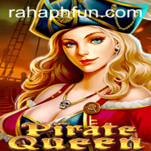 Discover the Thrilling World of PirateQueen: A Dive into RahaPH's Latest Adventure