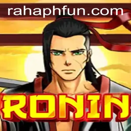 Ronin: A Deep Dive into the Exciting World of RahaPH