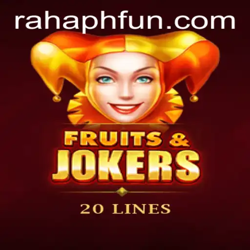 Explore the Exciting World of FruitsAndJokers20 with RahaPH